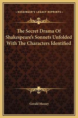 The Secret Drama Of Shakespeare's Sonnets Unfol... 1169367240 Book Cover