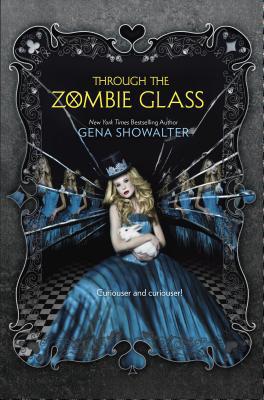 Through the Zombie Glass 0373210779 Book Cover