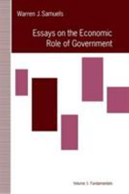 Essays on the Economic Role of Government: Volu... 0814779476 Book Cover