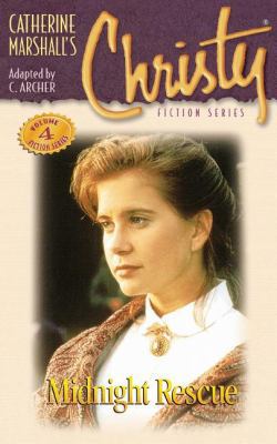 Christy Series #4: Midnight Rescue 0849936896 Book Cover