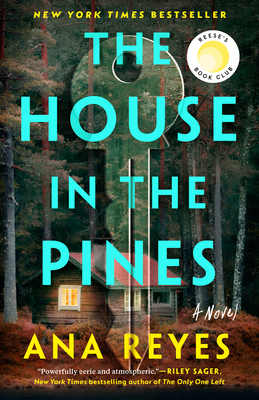 The House in the Pines: Reese's Book Club (a No... 0593186737 Book Cover