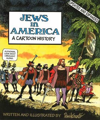 Jews in America: A Cartoon History 0827608284 Book Cover