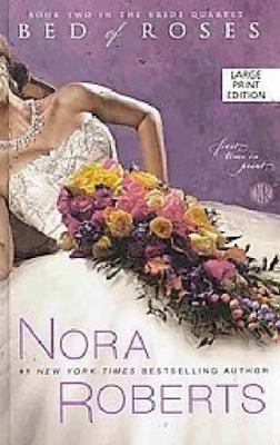 Bed of Roses Book Two in the Bride Quartet (Lar... 1615236686 Book Cover
