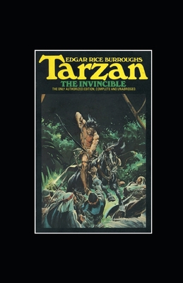 Tarzan the Invincible (Tarzan #3) Annotated            Book Cover