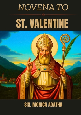 Novena to St. Valentine B0GKMGF58C Book Cover