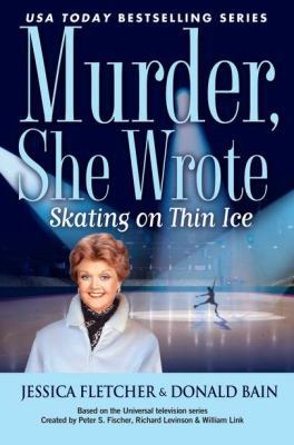 Murder, She Wrote: Skating on Thin Ice 0451232348 Book Cover