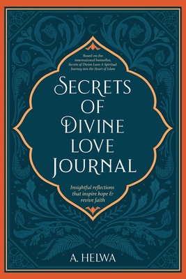 Secrets of Divine Love Journal: Insightful Refl... 1734231270 Book Cover