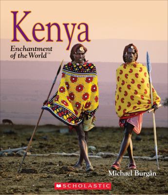 Kenya (Enchantment of the World) (Library Edition) 0531212548 Book Cover