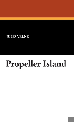 Propeller Island 1434469697 Book Cover