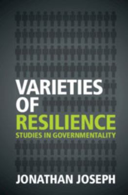 Varieties of Resilience: Studies in Governmenta... 1107146577 Book Cover