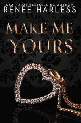 Make Me Yours 1986105482 Book Cover