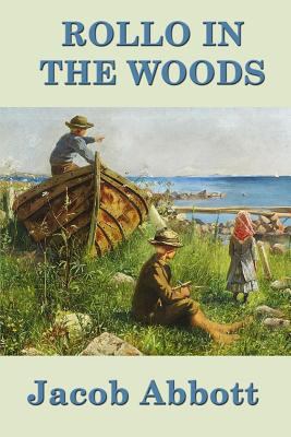 Rollo in the Woods 1515417492 Book Cover