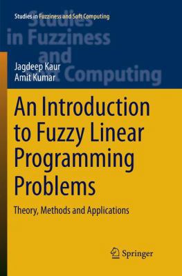 An Introduction to Fuzzy Linear Programming Pro... 3319810030 Book Cover