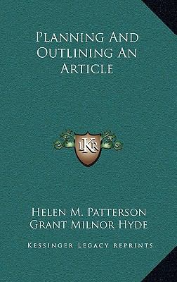 Planning and Outlining an Article 1168661587 Book Cover