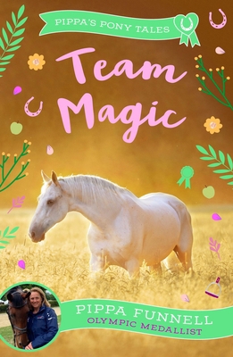 Zephyr Team Magic (Pippas Pony Tales). 1837933510 Book Cover