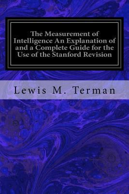 The Measurement of Intelligence An Explanation ... 1534647155 Book Cover