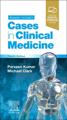 Kumar & Clark's Cases in Clinical Medicine 0702077321 Book Cover