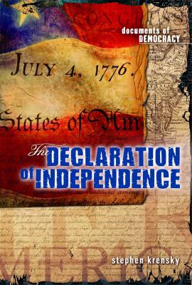 The Declaration of Independence 0761449132 Book Cover