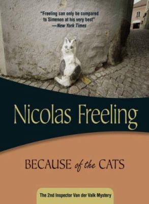 Because of the Cats: Inspecotr Van der Valk #2 1933397489 Book Cover