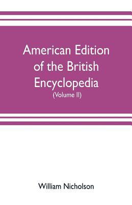 American edition of the British encyclopedia, o... 9353702747 Book Cover