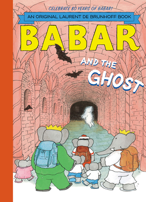 Babar and the Ghost 1419703803 Book Cover