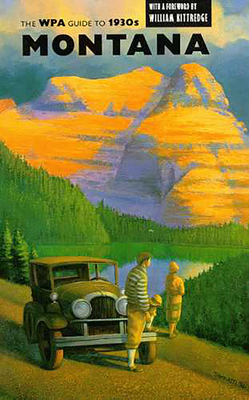 The Wpa Guide to 1930s Montana 0816515034 Book Cover