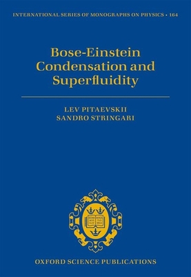 Bose-Einstein Condensation and Superfluidity 019875888X Book Cover