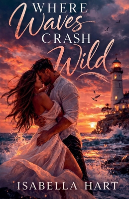 Where Waves Crash Wild B0GSP8RFTF Book Cover