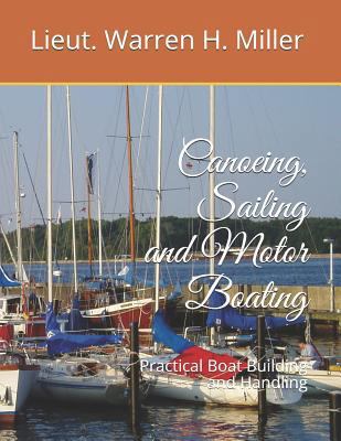 Canoeing, Sailing and Motor Boating: Practical ... 1792863969 Book Cover