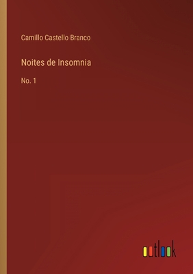Noites de Insomnia: No. 1 [Portuguese] 336800218X Book Cover