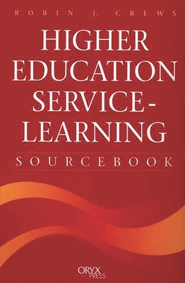 Higher Education Service-Learning Sourcebook 157356253X Book Cover