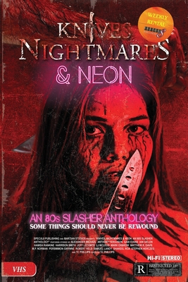 Knives, Nightmares & Neon 0975621173 Book Cover
