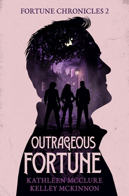 Outrageous Fortune 1947842358 Book Cover