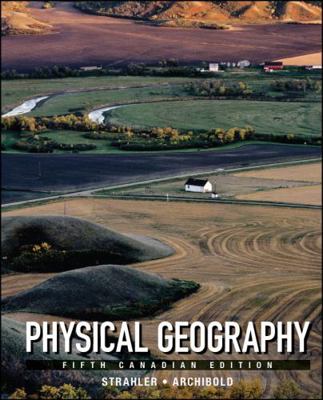 Physical Geography Science and Systems of the H... 0470678852 Book Cover