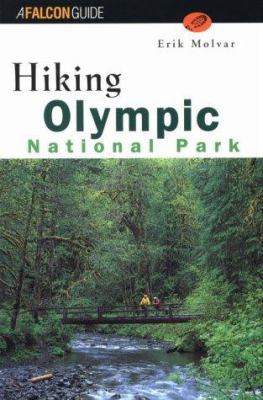 The Trail Guide to Olympic National Park 1560443332 Book Cover