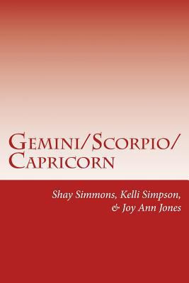 Gemini/Scorpio/Capricorn: three American women ... 0615771084 Book Cover