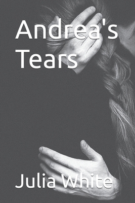 Andrea's Tear's B0B3FWWRBJ Book Cover
