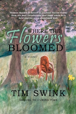 Where the Flowers Bloomed B0DXR115K2 Book Cover