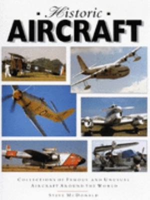 Historic Aircraft [Spanish] 1856278212 Book Cover