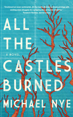 All the Castles Burned 1683367618 Book Cover