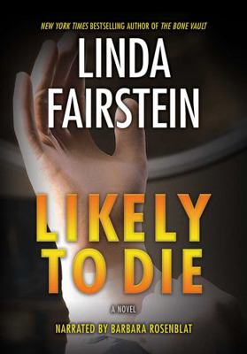 Likely to Die. Unabridged 1402568118 Book Cover