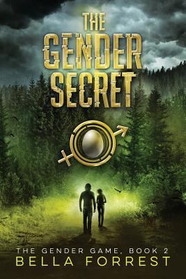 The Gender Game 2: The Gender Secret 1537753525 Book Cover