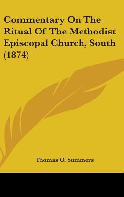 Commentary on the Ritual of the Methodist Episc... 1436506107 Book Cover