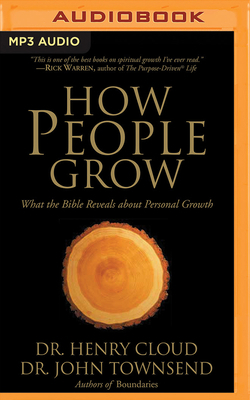 How People Grow: What the Bible Reveals about P... 1713529831 Book Cover