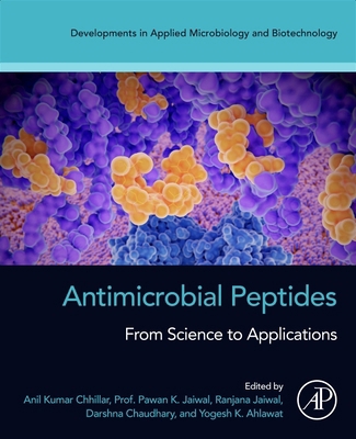 Antimicrobial Peptides: From Science to Applica... 0443366942 Book Cover
