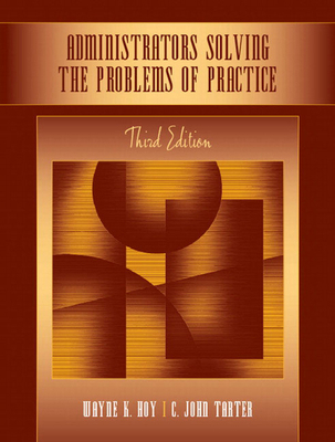 Administrators Solving the Problems of Practice... 0205508014 Book Cover