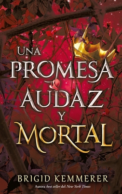 Una Promesa Audaz Y Mortal [Spanish] 8417854401 Book Cover