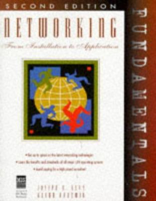 Networking Fundamentals: From Installation to A... 1558285822 Book Cover