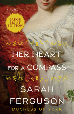 Her Heart for a Compass [Large Print] 0063062321 Book Cover