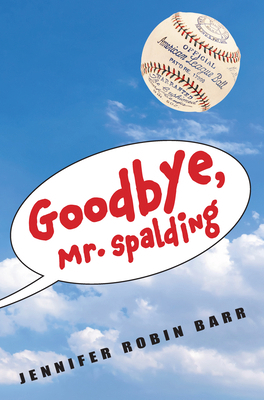 Goodbye, Mr. Spalding 1662681410 Book Cover